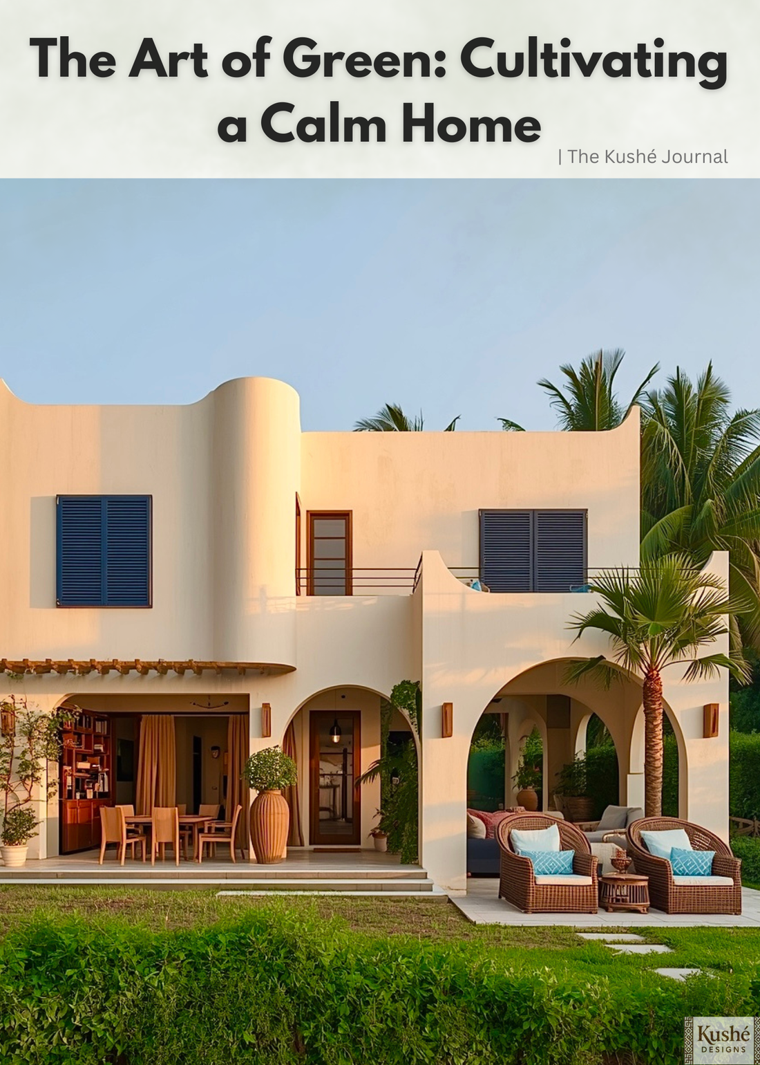 The Art of Green: Cultivating a Calm Home